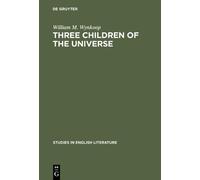 William M. Wynkoop Three children of the universe (Copertina rigida)