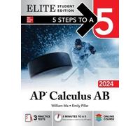 William Ma Emily 5 Steps to a 5: AP Calculus AB 2024 Elite Student (Tascabile)