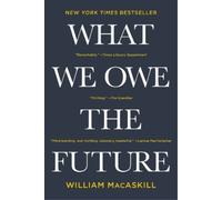 William MacAskill What We Owe the Future (Tascabile)