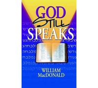 William MacDonald God Still Speaks (Tascabile)