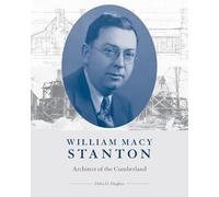 William Macy Stanton: Architect of the Cumberland
