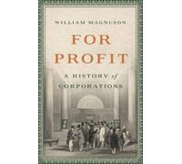 William Magnuson For Profit (Copertina rigida)