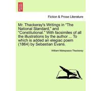 William Makepea Mr. Thackeray's Writings in "The National Standard," (Tascabile)