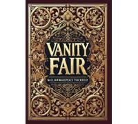 William Makepea Vanity Fair (Collector's Edition) (Laminated (Copertina rigida)