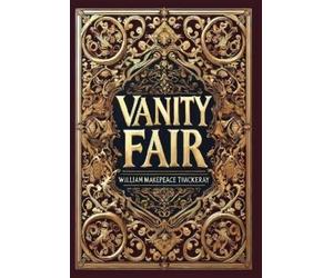 William Makepea Vanity Fair (Collector's Edition) (Laminated (Copertina rigida)