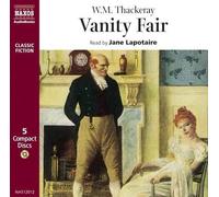 William Makepeace Thackeray Vanity Fair (CD) Classic Fiction