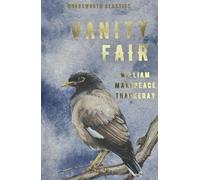 William Makepeace Thackeray Vanity Fair (Tascabile) Wordsworth Classics