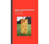 William Malpas Andy Goldsworthy (Tascabile) Sculptors