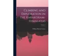 William Martin Climbing and Exploration in the Karakoram-Him (Copertina rigida)