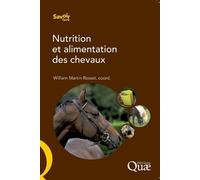 William Martin-Rosset Nutrition et alimentation des chevaux (Tascabile)