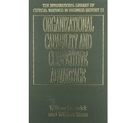 William Mass ORGANIZATIONAL CAPABILITY AND COMPETITIVE ADVANT (Copertina rigida)