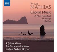 William Mathias William Mathias: Choral Music Album
