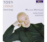 William Matteuzzi - L'Extase - Tosti French Songs