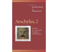 William Matthews Aeschylus, 2 (Tascabile) Penn Greek Drama Series