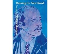 William Matthews Ruining the New Road (Tascabile)