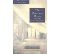 William Maxwell The Outermost Dream (Tascabile) Graywolf rediscovery