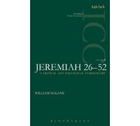 William McKane Jeremiah (ICC) (Tascabile) International Critical Commentary