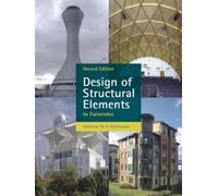 William McKenzie Design of Structural Elements (Tascabile)
