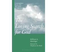 William Meninger Loving Search for God (Tascabile)