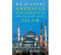 William Merrifi What Every American and Christian Should Know about (Tascabile)