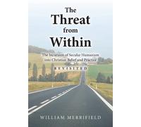 William Merrifield The Threat from Within (Tascabile)