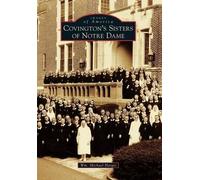 William Michael Hargis Covington's Sisters of Notre Dame (Tascabile)