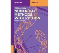 William Miles Numerical Methods with Python (Tascabile) De Gruyter Textbook
