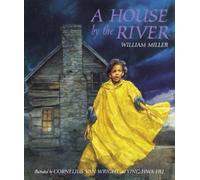 William Miller A House by the River (Tascabile)