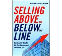 William Miller Selling Above and Below the Line (Tascabile)