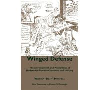 William Mitchell Winged Defense (Tascabile)