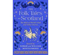 William Montgomerie The Folk Tales of Scotland (Copertina rigida)