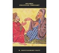 William Montgomery Watt Islamic Political Thought (Tascabile)