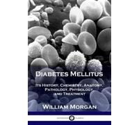 William Morgan Diabetes Mellitus (Tascabile)