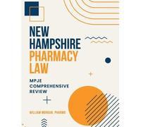 William Morgan Pharmd New Hampshire Pharmacy Law (Tascabile)