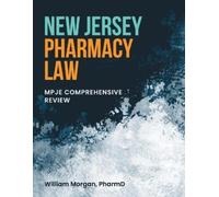 William Morgan Pharmd New Jersey Pharmacy Law (Tascabile)