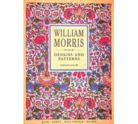 WILLIAM MORRIS DESIGNS AND PATTERNS