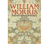 William Morris Full-colour Patterns and Designs (Tascabile)