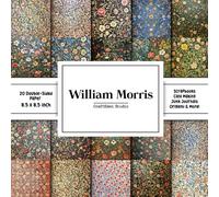 William Morris Scrapbook Paper: Decorative Double-Sided Craft Papers For Junk Journals, Wrapping & Mixed Media, Card Making And More