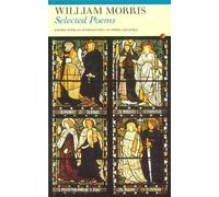 William Morris Selected Poems (Tascabile)