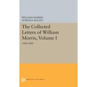 William Morris The Collected Letters of William Morris, Volume I (Tascabile)