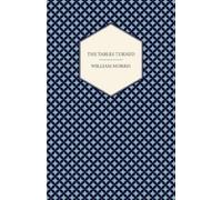 William Morris The Tables Turned (Tascabile)