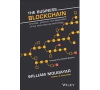 William Mougayar The Business Blockchain (Copertina rigida)
