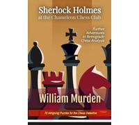William Murden Gregory Mur Sherlock Holmes at the Chameleon Chess C (Tascabile)
