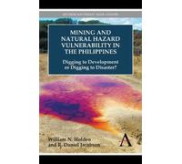 William N. Holden R Mining and Natural Hazard Vulnerability i (Copertina rigida)