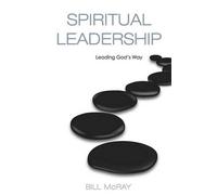 William N McRay Spiritual Leadership (Tascabile)