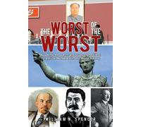 William N Spencer The Worst of the Worst (Tascabile)