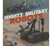 William N Stark Mighty Military Robots (Copertina rigida)