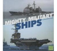 William N Stark Mighty Military Ships (Copertina rigida)