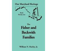 William Neal Hurley Our Maryland Heritage, Book 21 (Tascabile)