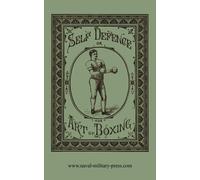 William Ned Donnelly Self Defence or the Art of Boxing (Tascabile)